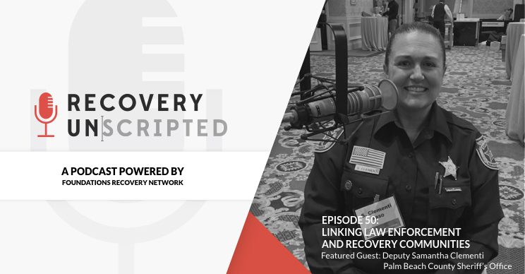 Deputy Samantha Clementi, Palm Beach County Sheriff's Office Today, I’m excited to bring you our first viewpoint from the law enforcement side of the opioid crisis. Deputy Samantha Clementi serves with the Palm Beach County Sheriff’s Office in South Florida, where she’s made it her mission to build a bridge between the police force and the individuals dealing with addiction and recovery in her district. But with limited regulatory support and new, counterfeit sober homes popping up without warning, it can be a challenge to stay ahead of the curve. She sat down with me at the Moments of Change conference to share how she works together with the state attorney’s office, code enforcement, trustworthy treatment providers, and her community at large to protect her neighborhood and make sure that real recovery is available to everyone.