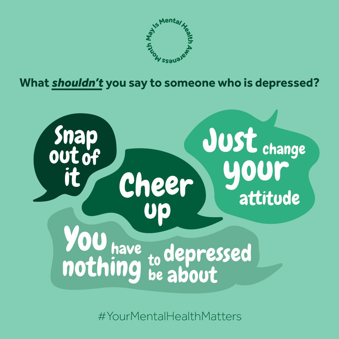 What not to say to someone who is depressed
